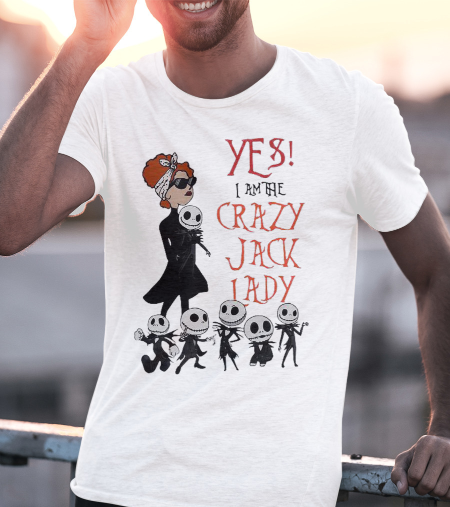 Yes I Am The Crazy Jack Lady Halloween Gang T-Shirt