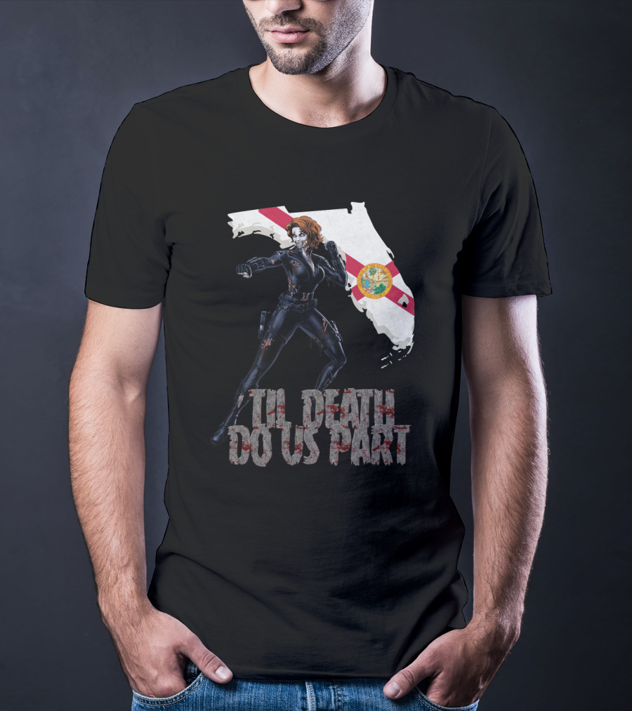 Black Widow Florida Til Death Do Us Part T-Shirt