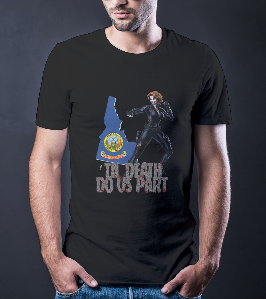 Til Death Do Us Part Black Widow Idaho State Seal T-Shirt
