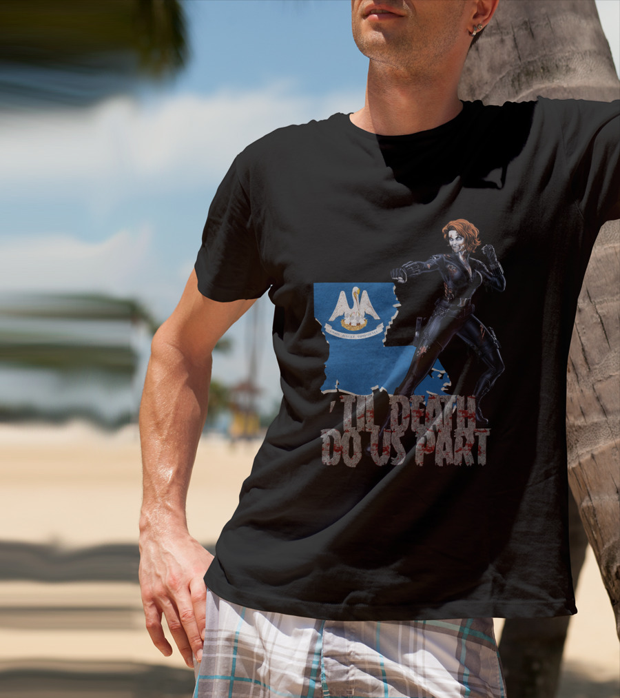 Til Death Do Us Part Black Widow Louisiana T-Shirt