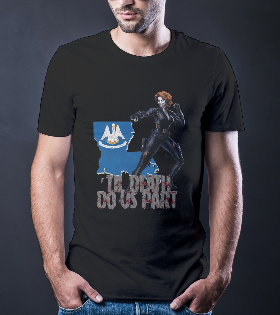 Til Death Do Us Part Black Widow Louisiana T-Shirt