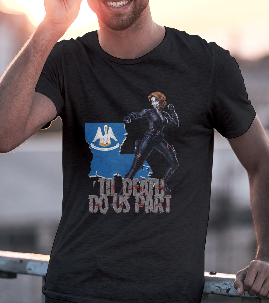 Til Death Do Us Part Black Widow Louisiana T-Shirt