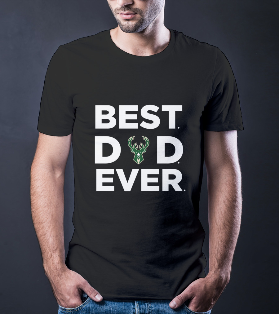Best Milwaukee Bucks Dad Ever T-Shirt