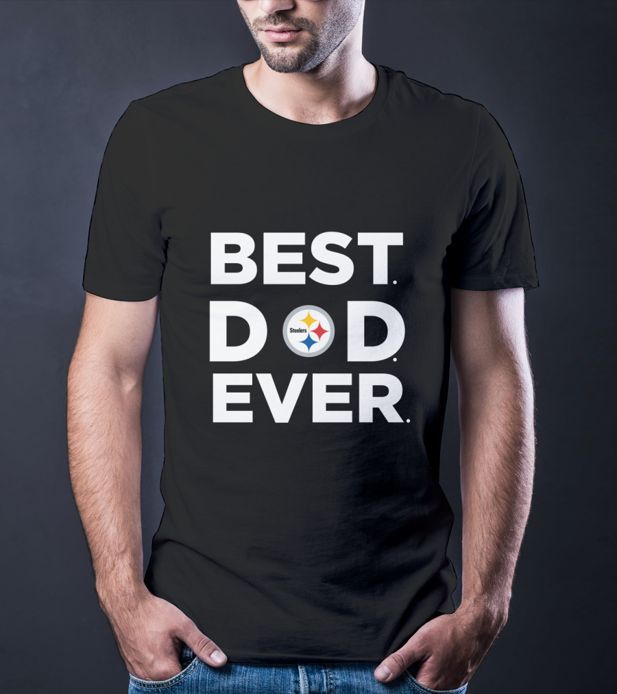 Best Pittsburgh Steelers Dad Ever T-Shirt
