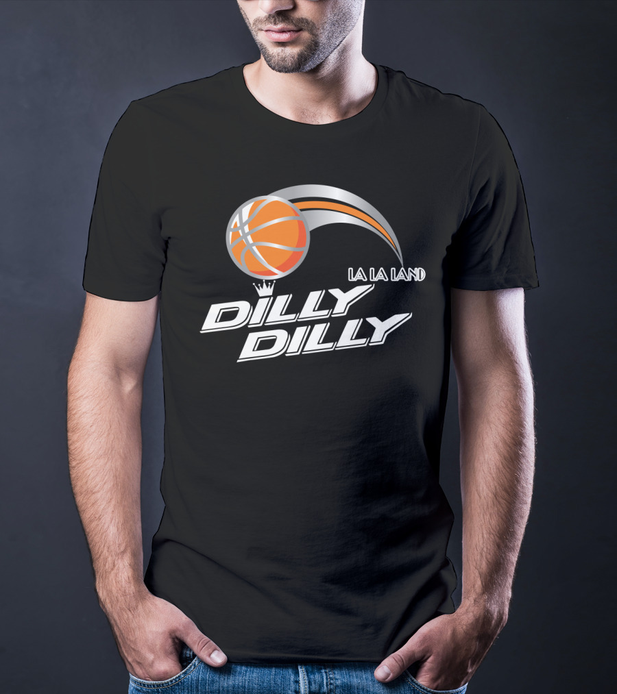 La La Land Basketball Dilly Dilly T-Shirt