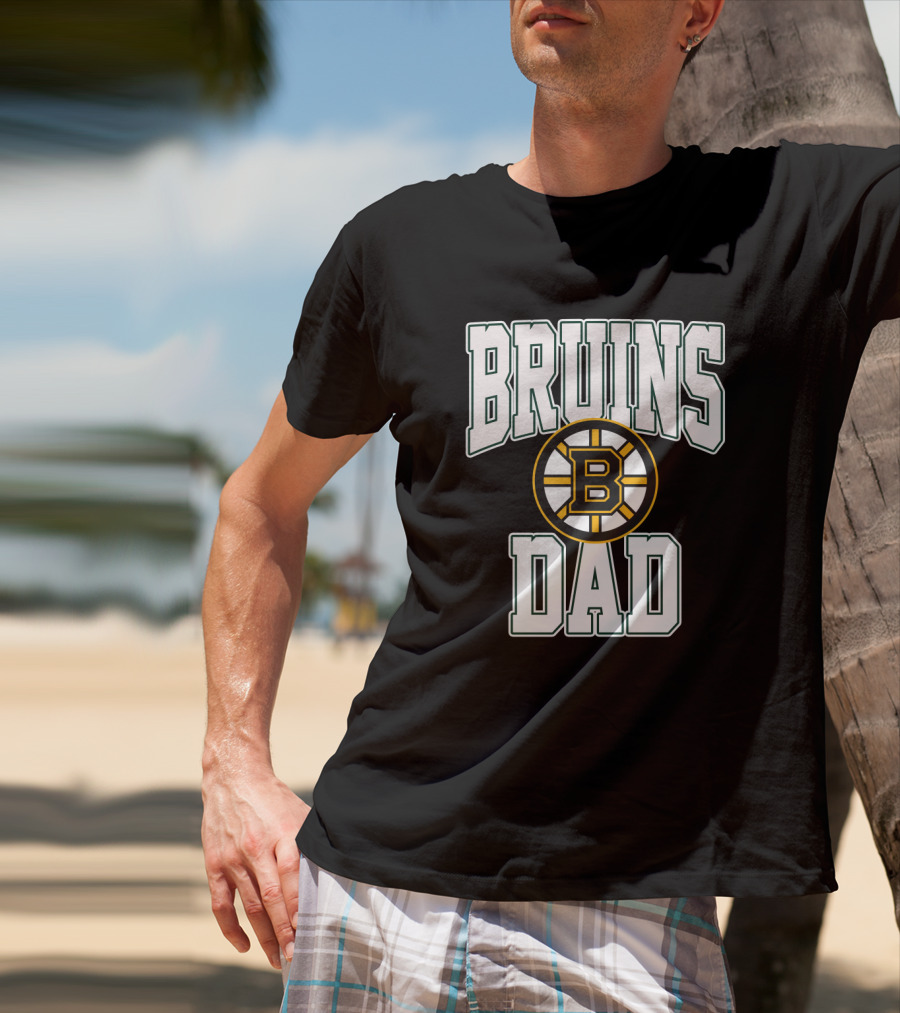 Boston Bruins Dad Fan Gear T-Shirt