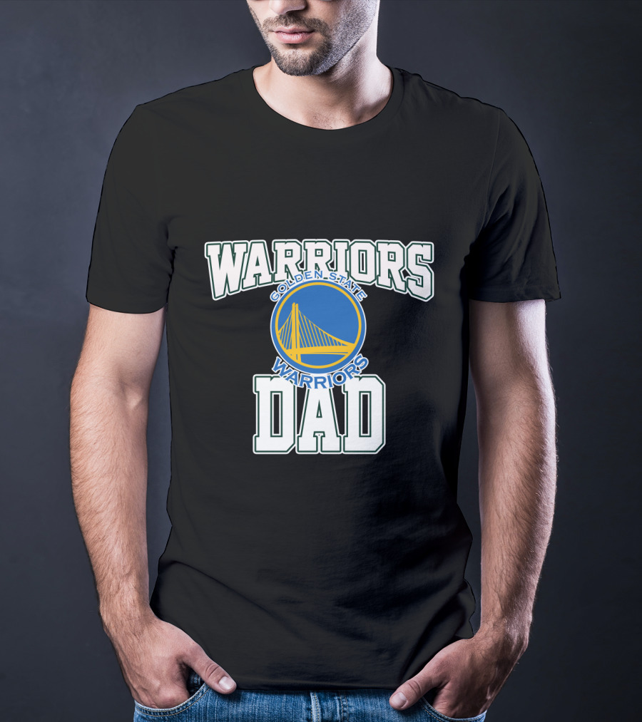Golden State Warriors Dad Father's Day Warriors T-Shirt
