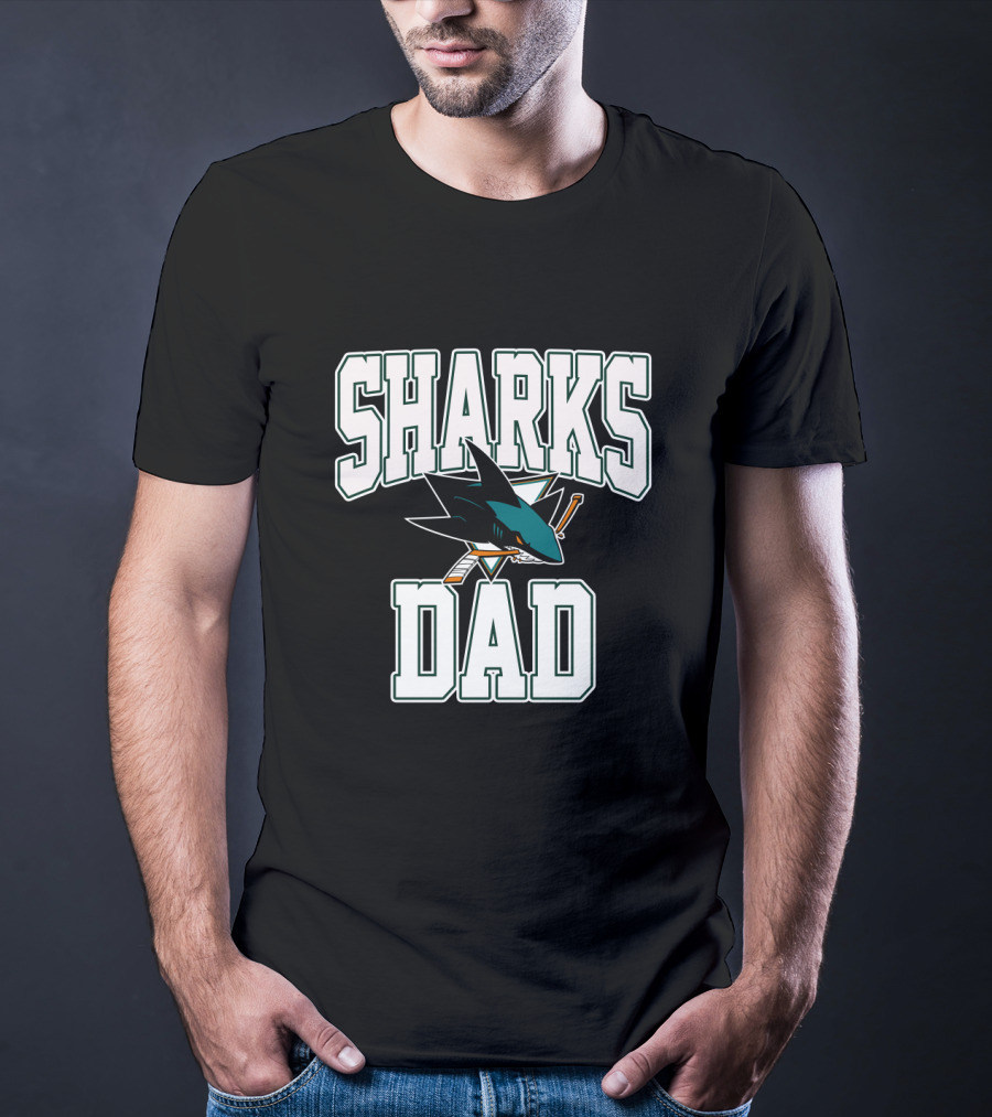 Sharks Dad San Jose Hockey Team T-Shirt