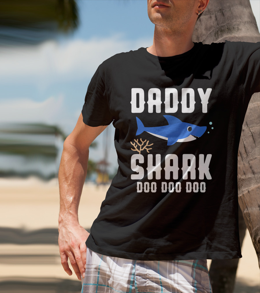 Daddy Shark Doo Doo Doo From Son Daughter Family Gift T-Shirt