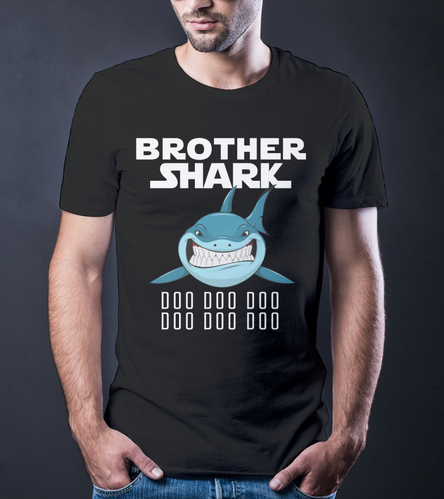Brother Shark Doo Doo Doo Doo Doo Doo T-Shirt