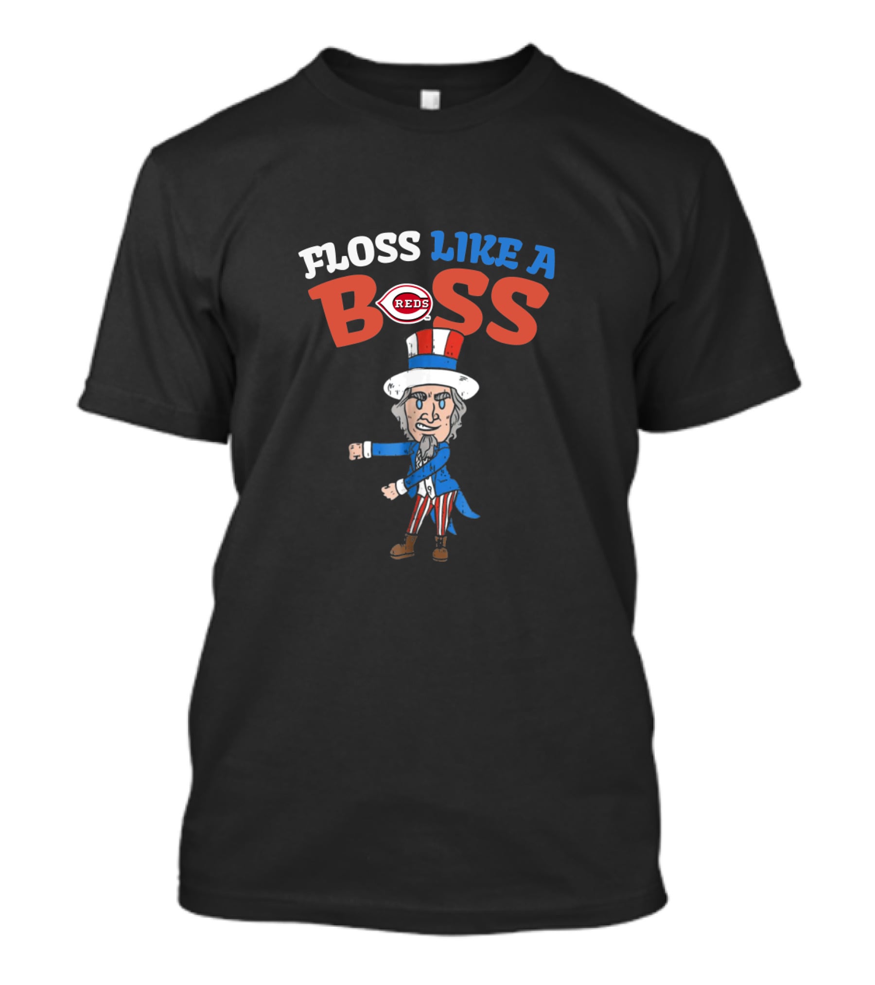Floss Like A Boss Cincinnati Reds Patriotic 4Th July Uncle Sam T-Shirt