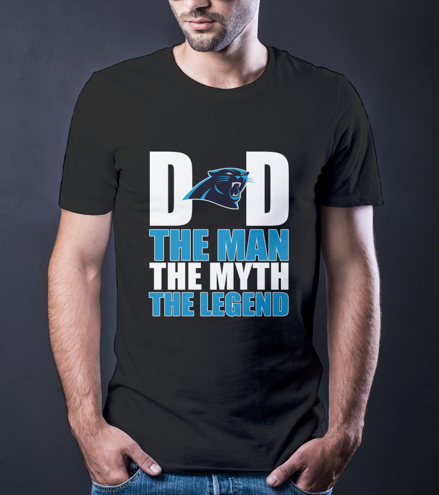 Carolina Panthers Dad The Man The Myth The Legend T-Shirt