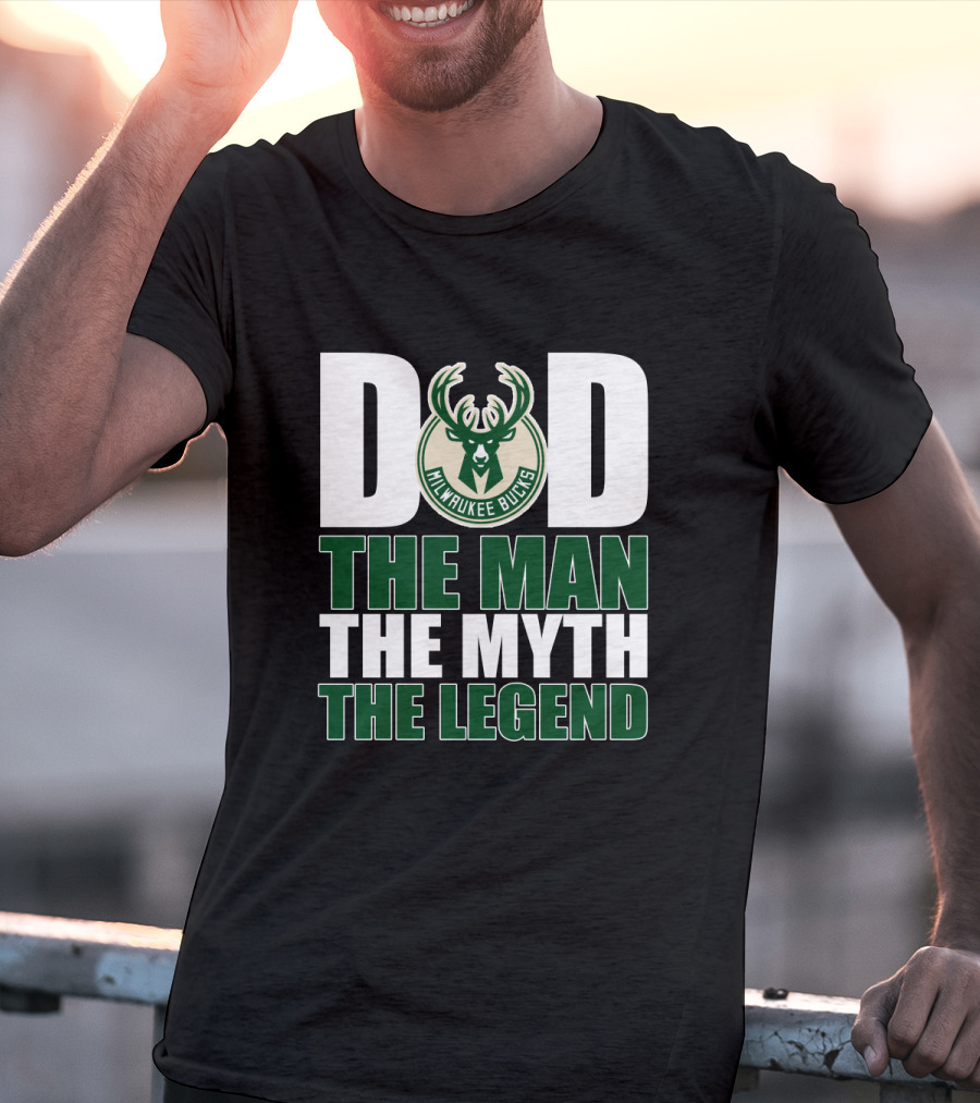 Milwaukee Bucks Dad The Man The Myth The Legend T-Shirt