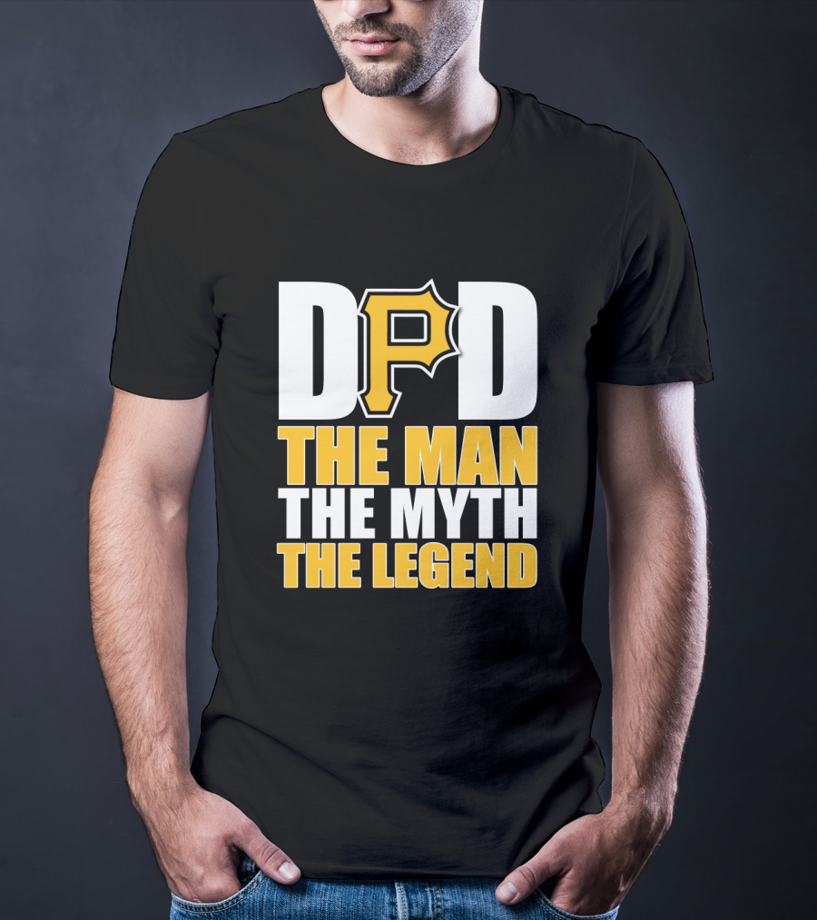 Pittsburgh Pirates Dad The Man The Myth The Legend T-Shirt