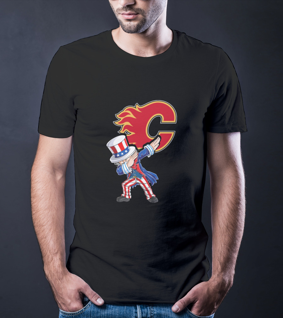 Uncle Sam Dabbing With Calgary Flames Logo For July 4Th Celebration Fans T-Shirt
