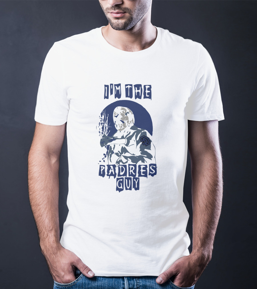 Jason Voorhees I'm The Padres Guy San Diego Padres Fan T-Shirt