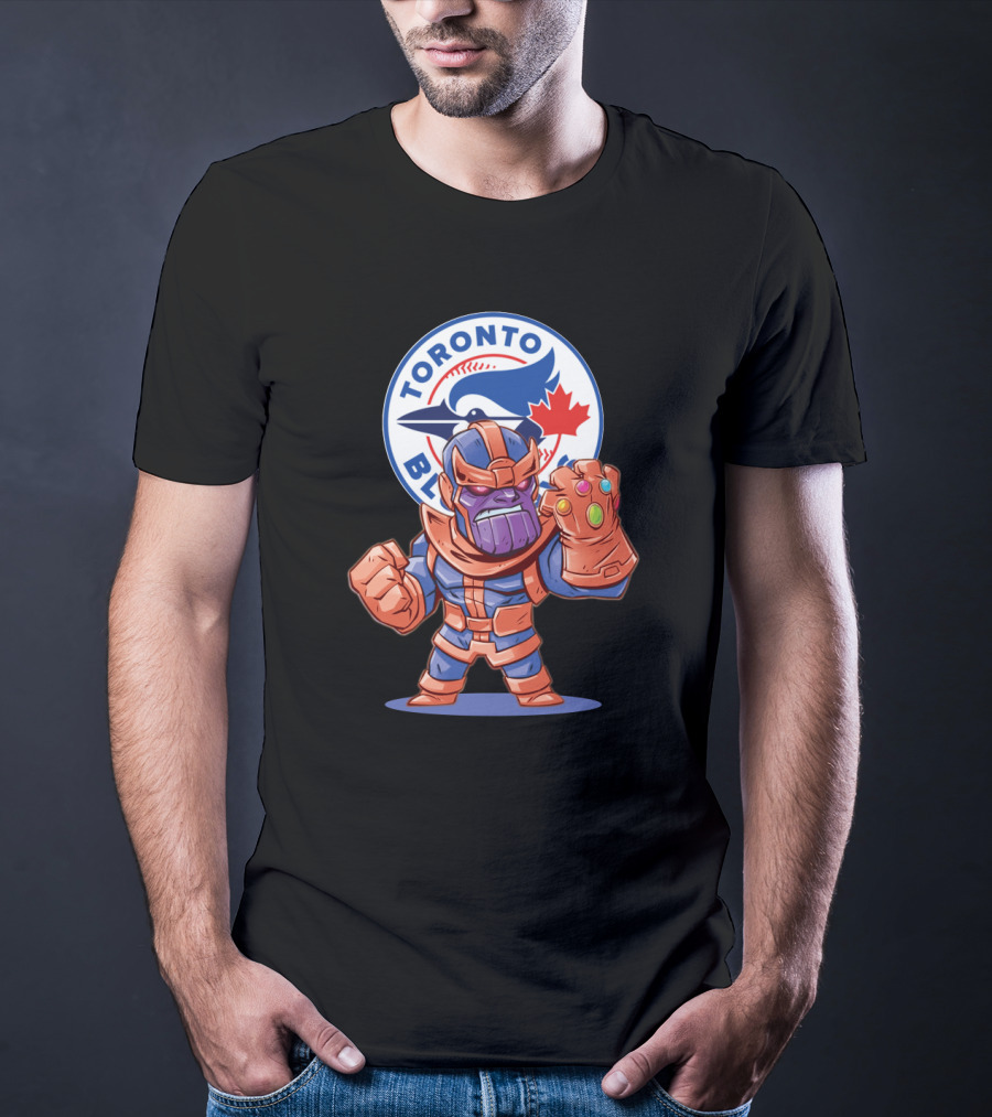 Toronto Blue Jays Fans With Thanos Gauntlet T-Shirt