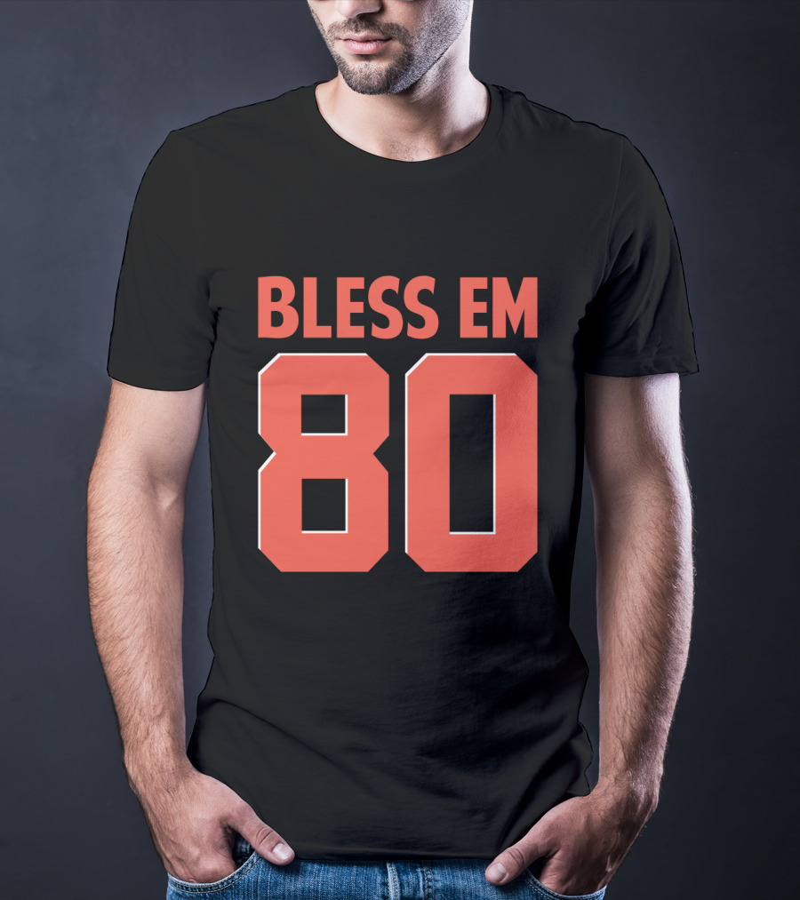 Bless Em 80 Cleveland Browns Football T-Shirt