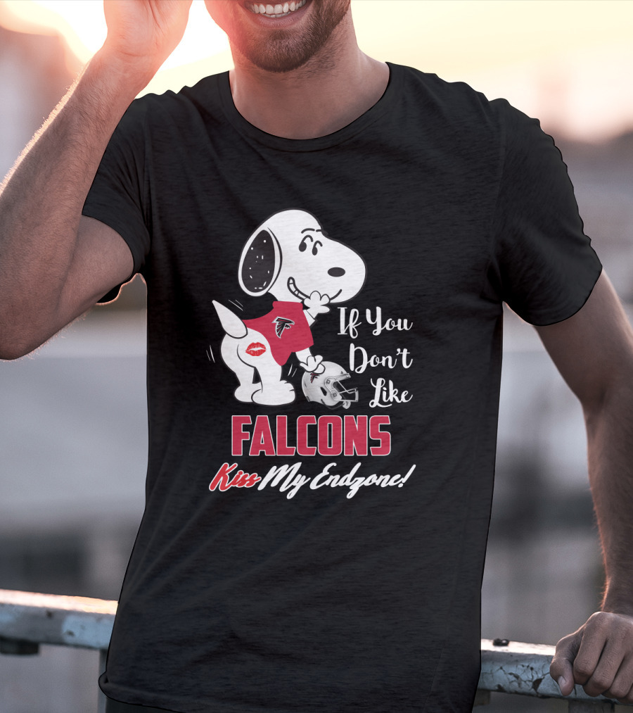 Snoopy If You Don't Like Falcons Kiss My Endzone Atlanta Falcons Fans T-Shirt
