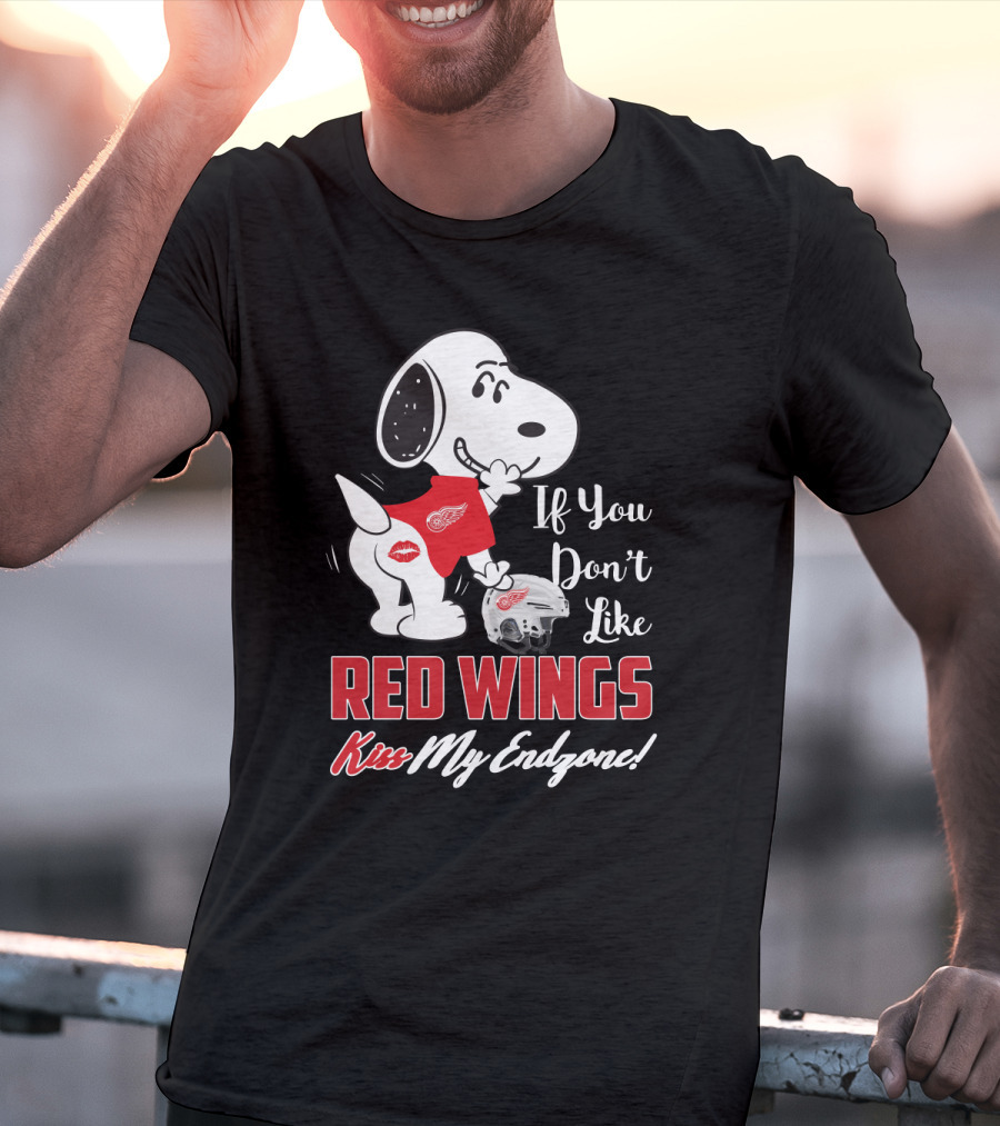 If You Don't Like Red Wings Kiss My Endzone Snoopy And Detroit Red Wings Fans T-Shirt