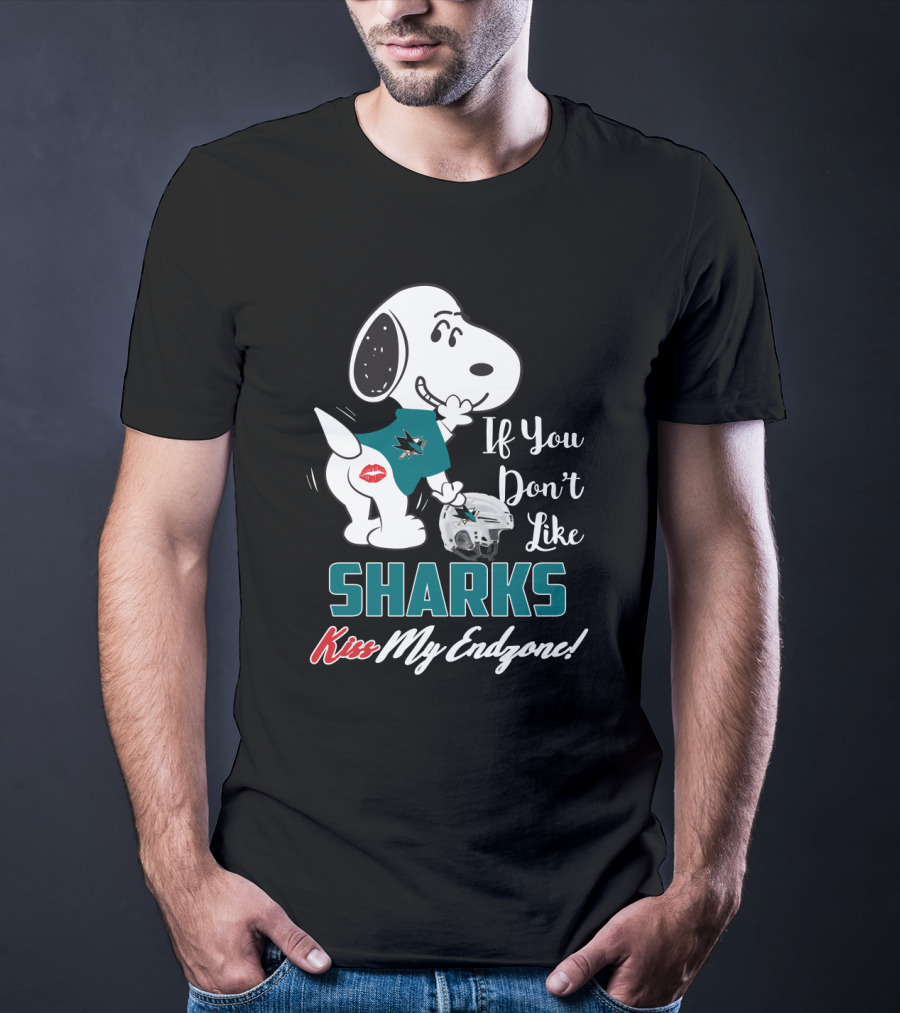 If You Don't Like Sharks Kiss My Endzone Snoopy San Jose Fans T-Shirt