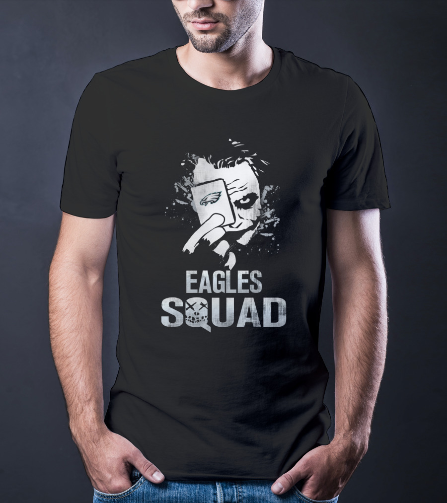 Eagles Squad Joker Card Philadelphia Eagles Fans T-Shirt