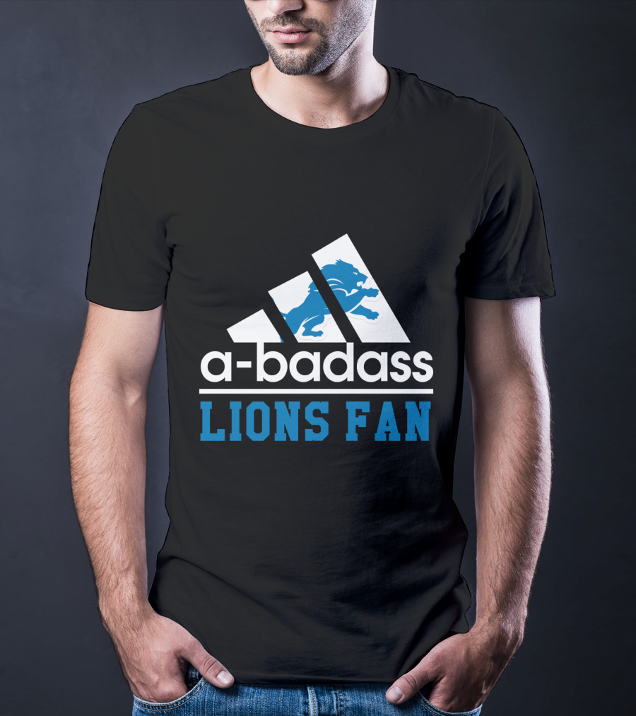 A-Badass Lions Fan Detroit Lions Cool For Fans T-Shirt