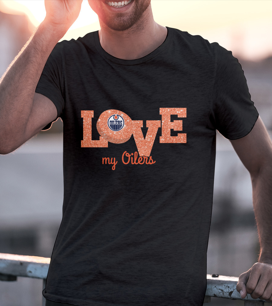 Edmonton Oilers Glitter Love My Oilers Fan T-Shirt