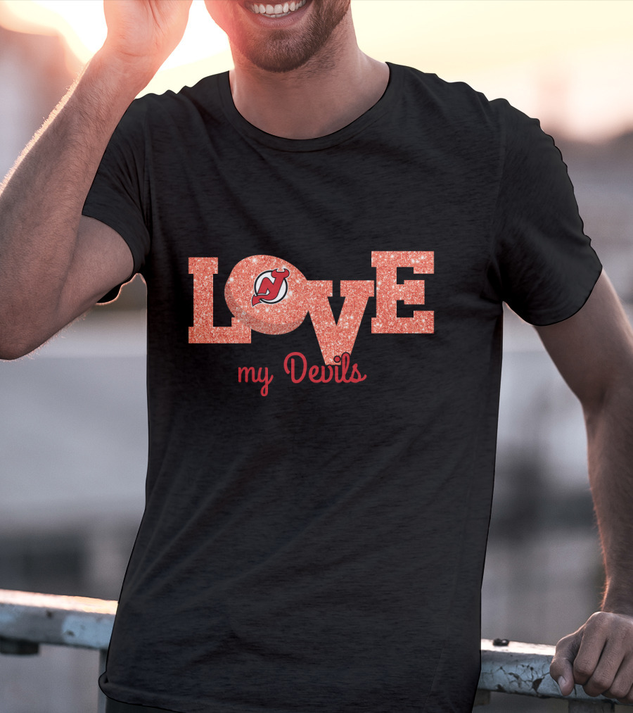 Love My Devils New Jersey Devils Fan Enthusiast T-Shirt