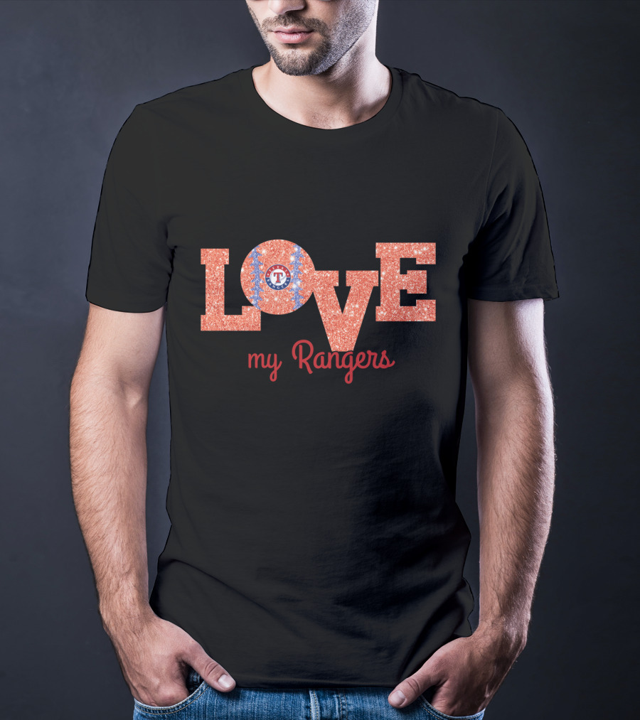Texas Rangers Glitter Love My Rangers Baseball Fan T-Shirt