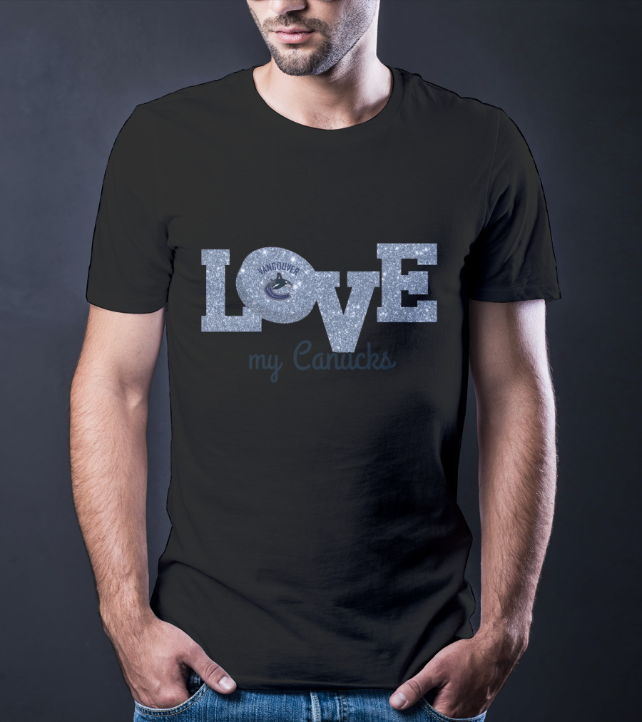Vancouver Canucks Glitter Love My Canucks Fan Appreciation T-Shirt
