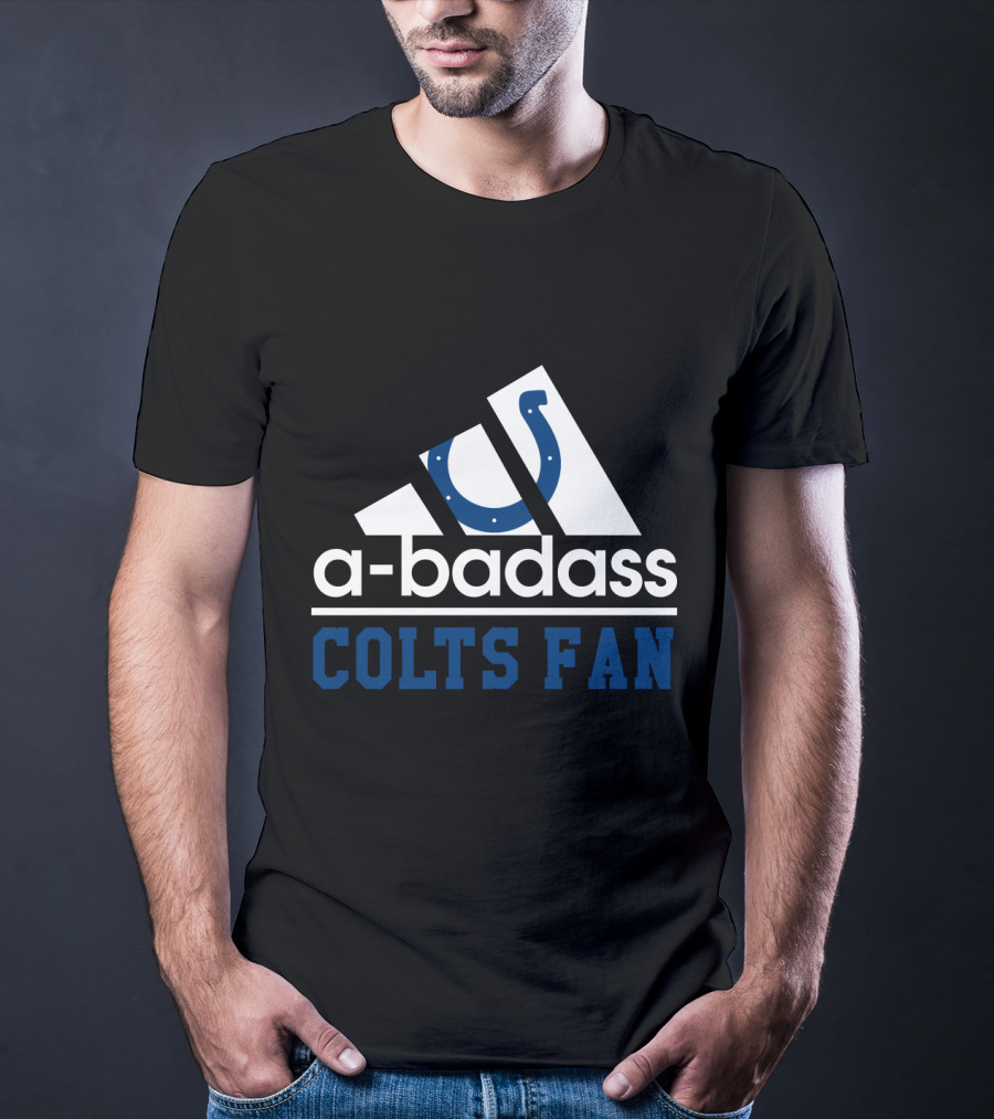 Indianapolis Colts A-Badass Colts Fan T-Shirt
