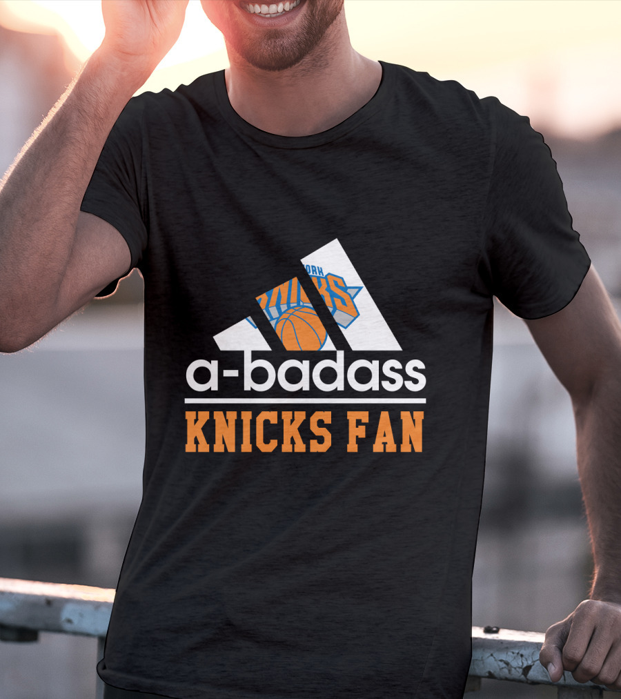 New York Knicks A-Badass Fan Basketball T-Shirt