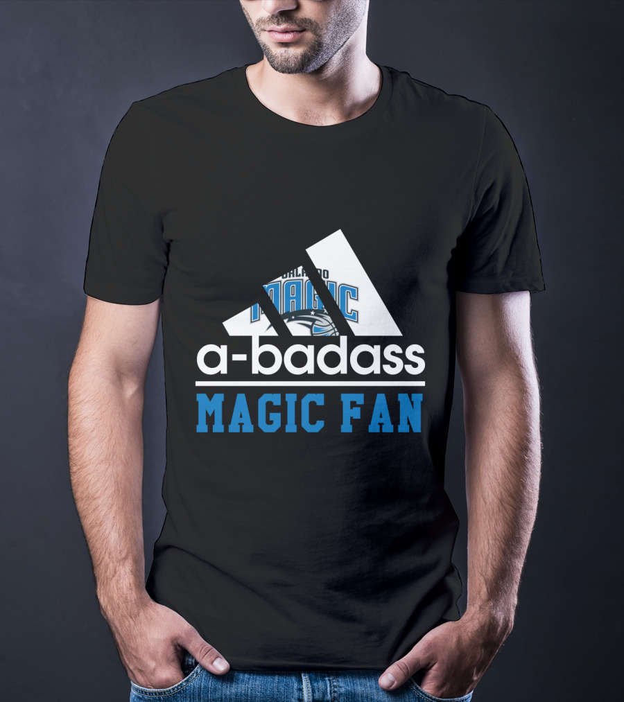 Orlando Magic A-Badass Magic Fan T-Shirt