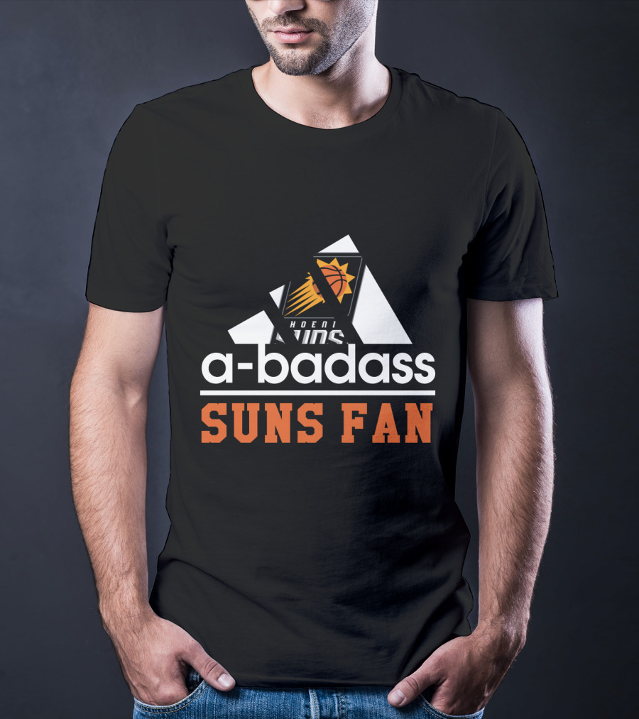 Phoenix Suns A-Badass Suns Fan T-Shirt