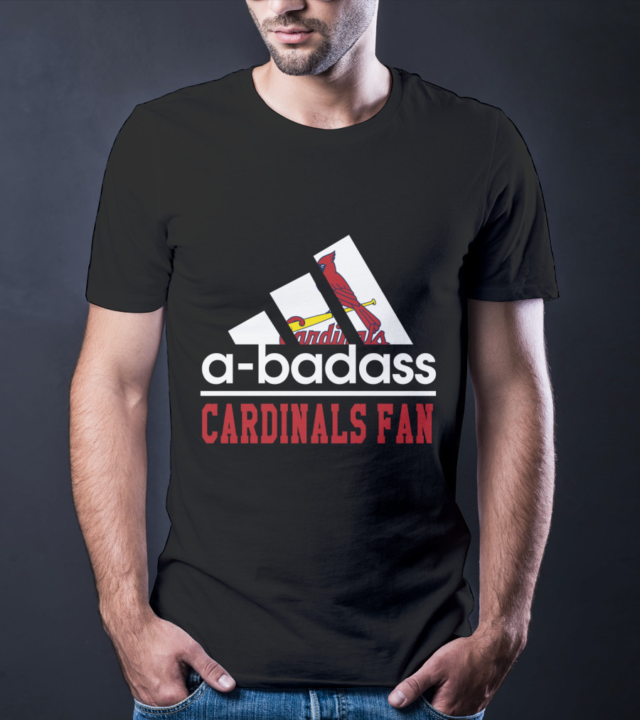 A-Badass Cardinals Fan St. Louis Cardinals T-Shirt