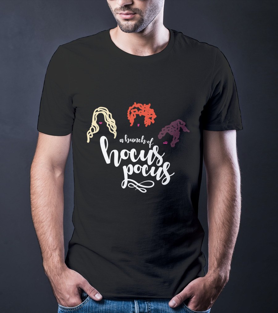 A Bunch Of Hocus Pocus With Iconic Hair Silhouettes Of Three Sisters T-Shirt