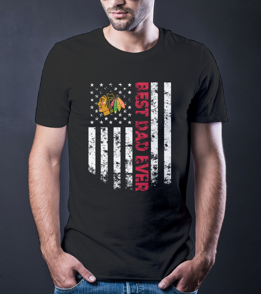 Best Dad Ever Chicago Blackhawks American Flag T-Shirt