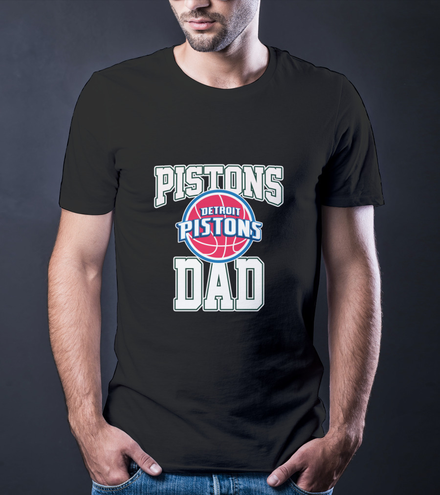 Pistons Dad Detroit Pistons Father's Day T-Shirt