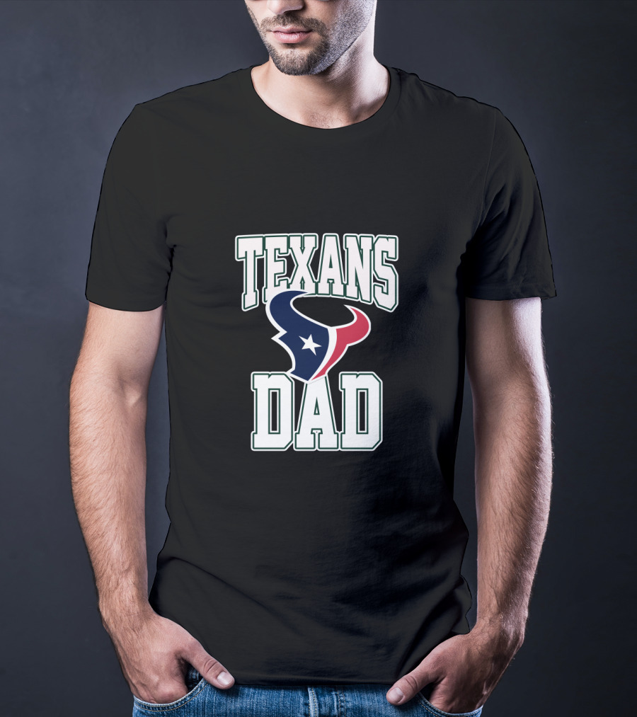Houston Texans Dad Father's Day T-Shirt