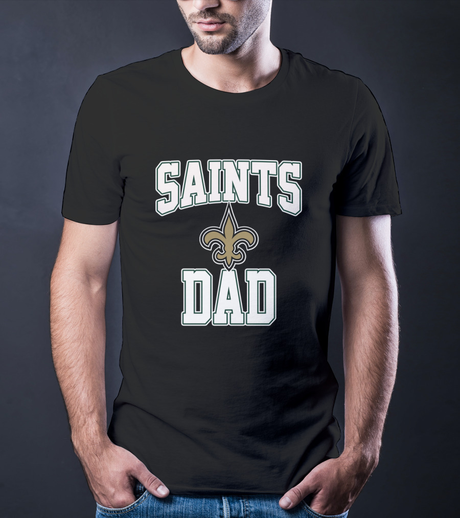 New Orleans Saints Dad Father's Day Fleur-De-Lis T-Shirt