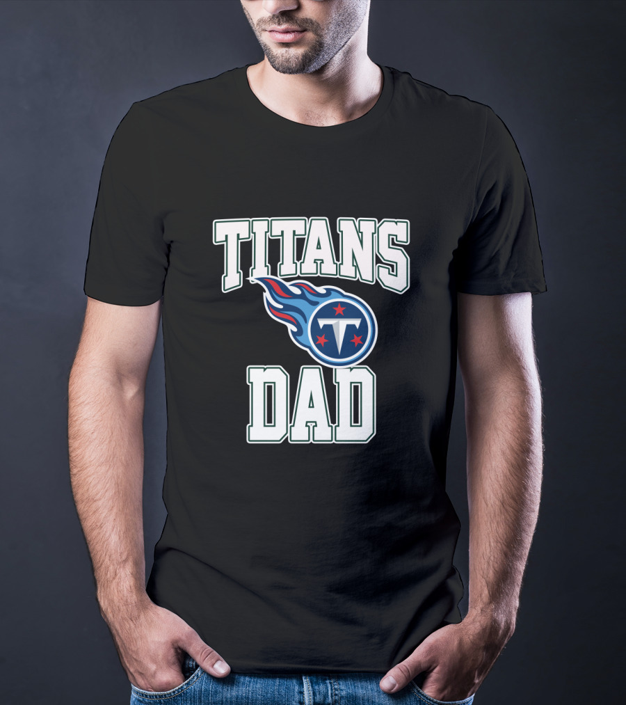 Tennessee Titans Dad Father's Day Gift T-Shirt
