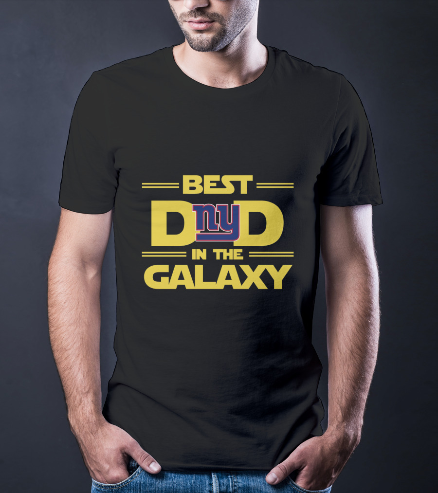 Best New York Giants Dad In The Galaxy Star Wars T-Shirt