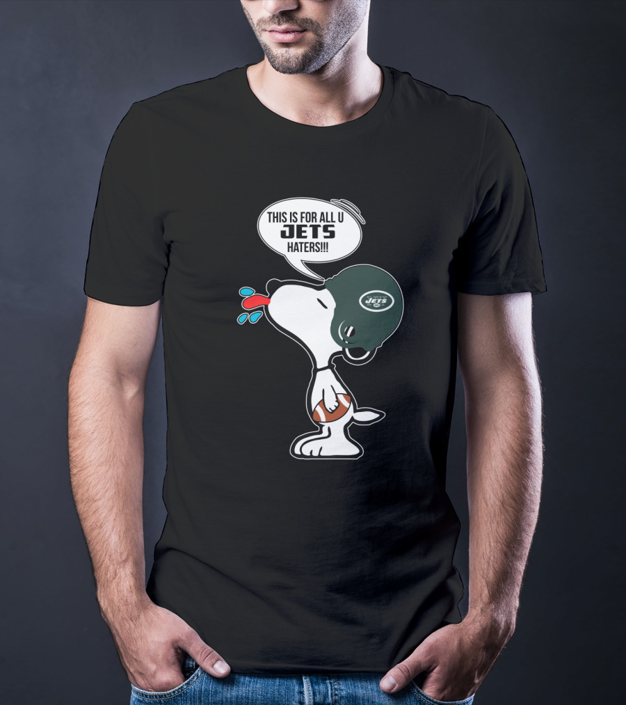Snoopy New York Jets Helmet This Is For All U Jets Haters T-Shirt