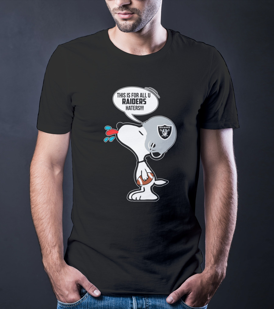 Snoopy Raiders Haters Football Helmet Taunting Peanuts Raiders Fans T-Shirt