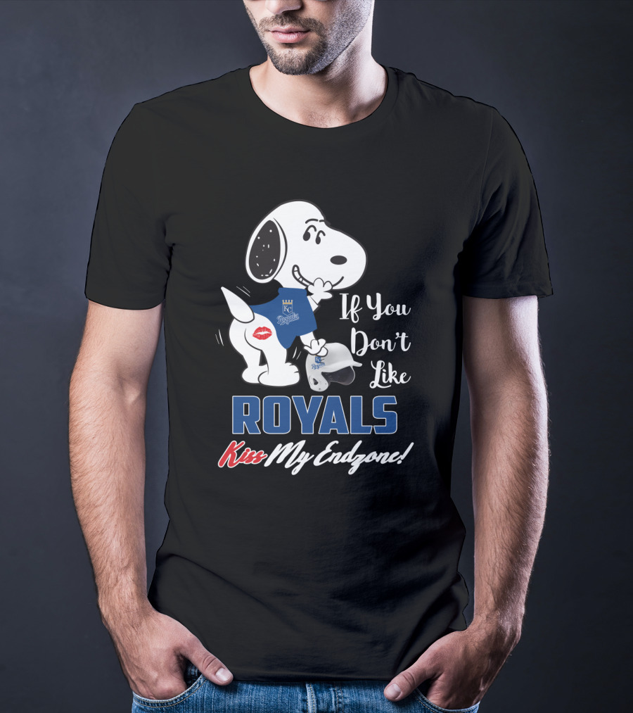 If You Don't Like Royals Kiss My Endzone Snoopy Kansas City Royals T-Shirt