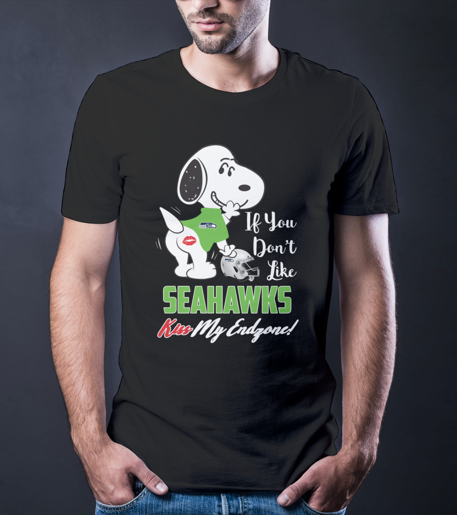 Snoopy Seahawks If You Don’t Like Seahawks Kiss My Endzone T-Shirt