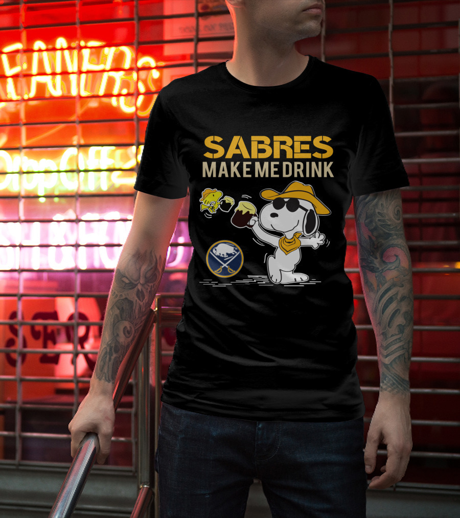Snoopy Sabres Make Me Drink Buffalo Fan T-Shirt