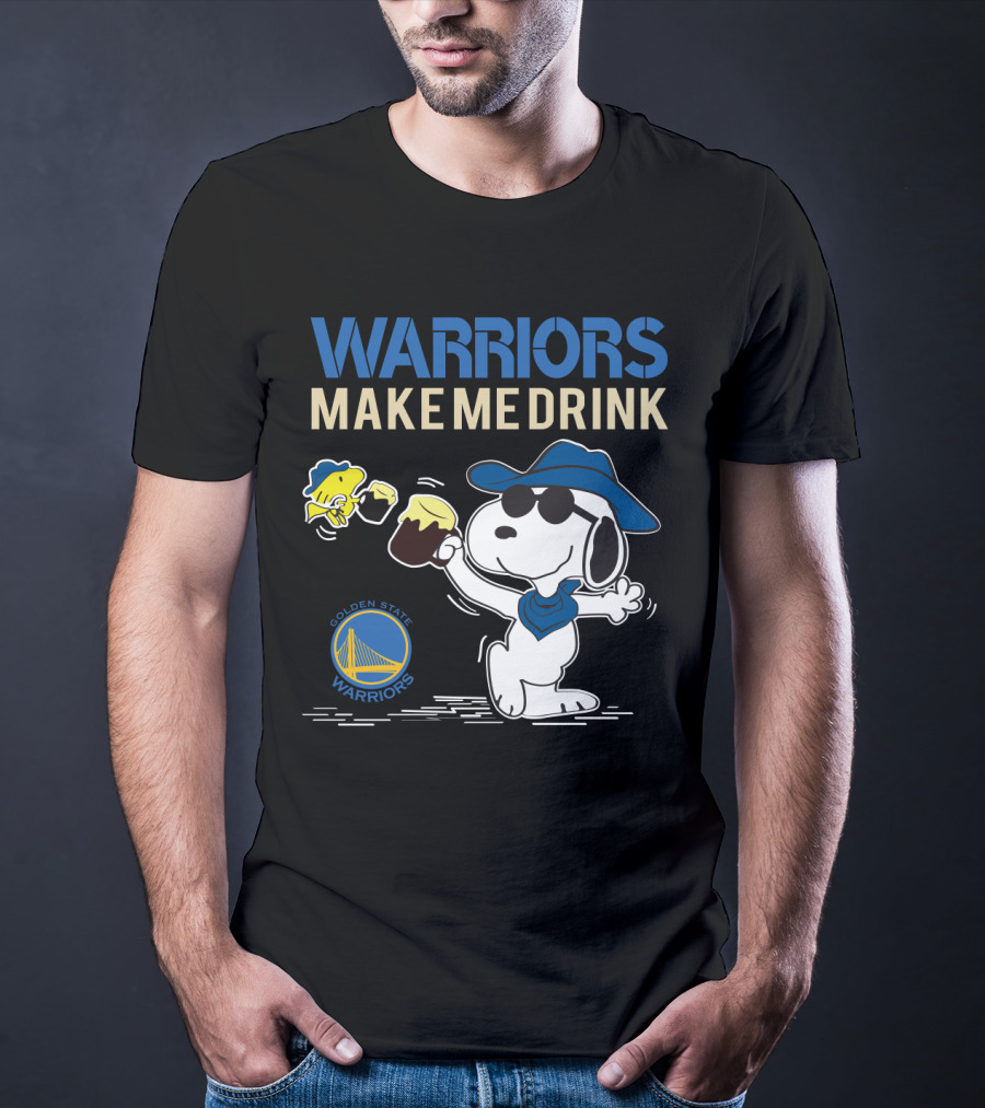 Warriors Make Me Drink Golden State Warriors Snoopy T-Shirt