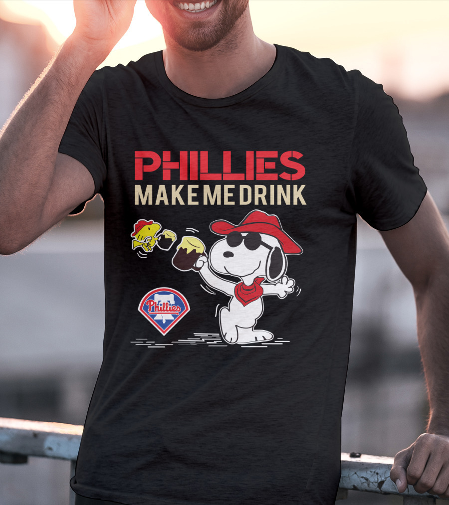 Phillies Make Me Drink Snoopy Phillies Logo And Woodstock Cheers T-Shirt